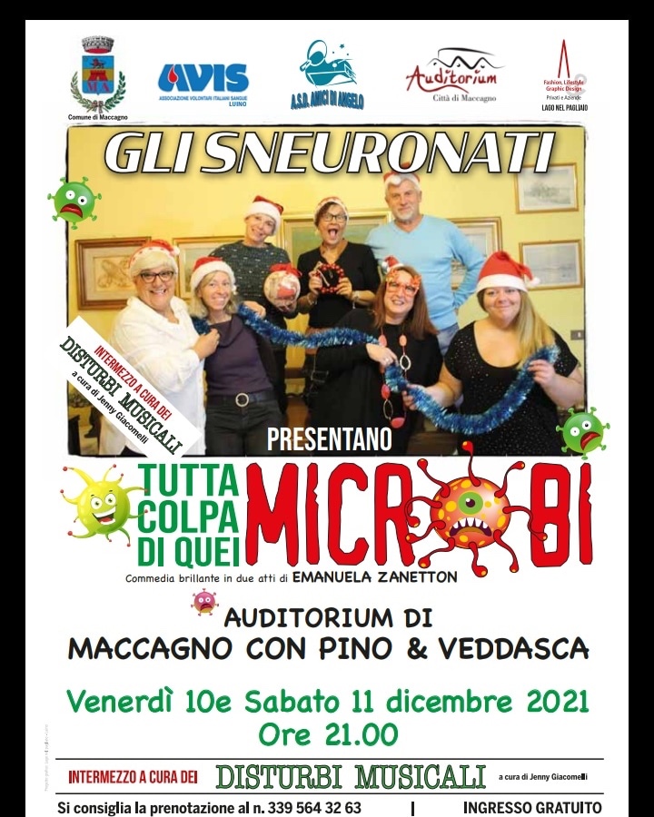 Locandina della rappresentazione teatrale “tutta colpa di quei microbi” performata a Maccagno il 10 e 11 Dicembre dal gruppo Gli Sneuronati